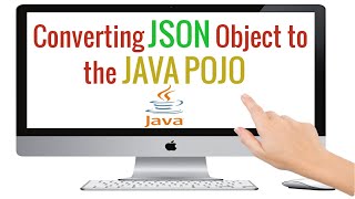 How to convert JSON object to the simple java POJO JSON data binding [upl. by Elkin744]