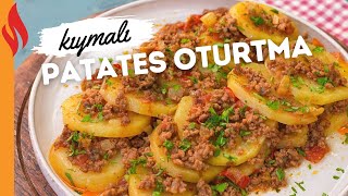 Kıymalı Patates Oturtma Tarifi  Nasıl Yapılır [upl. by Nilsoj9]