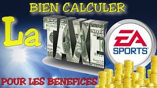 FIFA 17 COMMENT CALCULER LA TAXE EA POUR LES BENEFICES ACHAT REVENTE [upl. by Trevor]