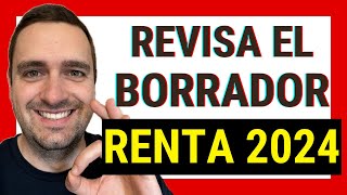 ⚠️ Cómo REVISAR el BORRADOR de la Declaración de la RENTA 2023 BIEN ✅ Paso a paso fácil y rápido [upl. by Ayel]