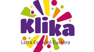 Klika Korrika 21 EuskeraEspañol [upl. by Tollman376]