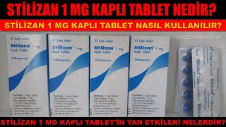 Stilizan 1 Mg Kaplı Tablet Nedir Stilizan Tabletin Yan Etkileri Nedir Stilizan Nasıl Kullanılır [upl. by Werdnaed739]