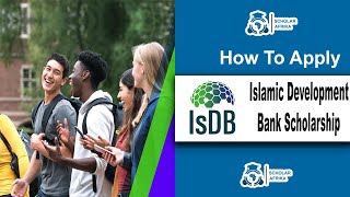 Islamic Development Bank Scholarship 2025  IsDB Scholarship [upl. by Okimuk]