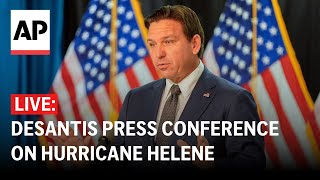 LIVE Florida Gov Ron DeSantis holds press briefing on Hurricane Helene [upl. by Ciprian548]