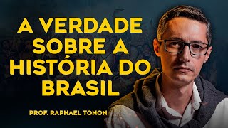 O que a Escola não te ensinou sobre a História do Brasil  Raphael Tonon  Caravelas Podcast 1 [upl. by Nandor]