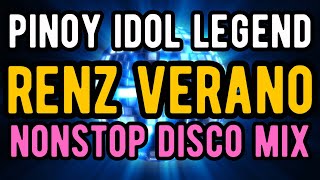 Pinoy Idol Legend Renz Verano Nonstop Disco Mix [upl. by Hobie543]