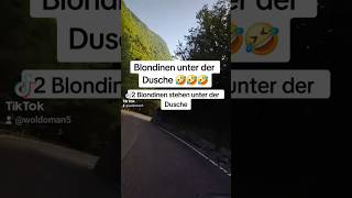 2 Blondinen unter der Dusche 🤣 kurzwitz flachwitz woldoman viralvideo blondine humor humor [upl. by Herrera]