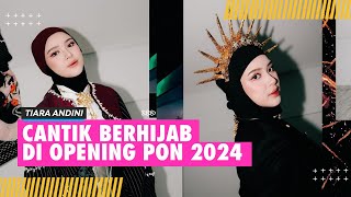 Tiara Andini Cantik Berhijab di Opening Ceremony PON 2024 Bikin Merinding Nyanyi Indonesia Raya [upl. by Aysahc720]