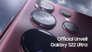 Galaxy S22 Ultra Unveiling  Samsung [upl. by Bainbrudge]