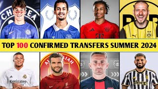 TOP 100 CONFIRMED TRANSFERS IN SUMMER 2024DONE DEALS✔OLISE TO MUNICHNDIAYE TO EVERTON [upl. by Bartel678]