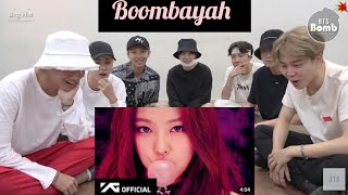 BTS reaction to blackpink boombayah MV armyblink [upl. by Olimreh128]