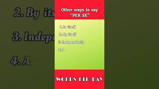 Easier ways to say quotPER SEquot englishlearners englishlearning youtubeshorts [upl. by Tertia]