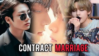 Contact marriage Episode 8  Taekook FF  Vkook FF  Top kook  Fan fiction  taekook [upl. by Kopaz]