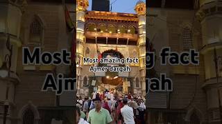 MostAmazingfactAjmer dargah💯 Khwaja Moinuddin shorts youtubeshorts [upl. by Eliot]