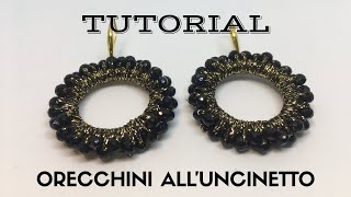 TUTORIAL ORECCHINI ALL’UNCINETTO CON PERLINE [upl. by Ecneret]