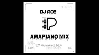 AMAPIANO MIX 2024  27 SEPTEMBER  DJ Ace ♠️ [upl. by Colligan597]