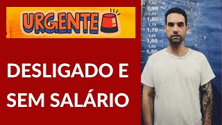 NOVO STATUS DE JAIRINHO DESLIGADO E SEM SALÁRIO [upl. by Slavic118]