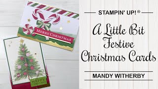 Cute and Easy Christmas Cards with A Little Bit Festive Specialty Paper  Stampin Up® [upl. by Esinnej]