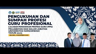 PENGUKUHAN amp SUMPAH PPG DALAM JABATAN amp PRA JABATAN UNIVERSITAS HAMZANWADI [upl. by Enaj]