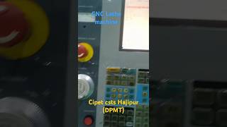 cipet Hajipur college DPMT Cnc lathe Machine cipetexamdate diploma after 12th course [upl. by Ecirtaed]