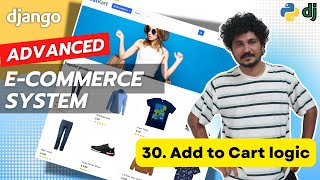 Django Ecommerce Advanced Project  30 Add to Cart Logic [upl. by Anwat]