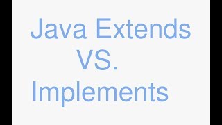 Java extends vs implements fastest tutorial on the internet [upl. by Holmen507]