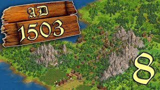 Lets Play ANNO 1503 AD1503 Mod 8 [upl. by Salahcin]