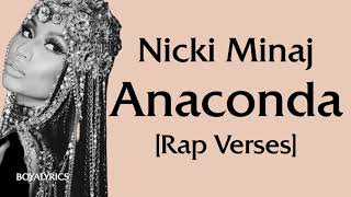 Nicki Minaj  Anaconda Rap Verses  Lyrics namedMichaelusedtoride motorcyclesDick biggerthanatower [upl. by Noah]