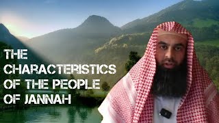 THE CHARACTERISTICS OF THE PEOPLE OF JANNAH [upl. by Kippar]