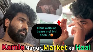 kamla nagar market ka haal  saare bhai with chill mood  Full Sunday special [upl. by Asille812]