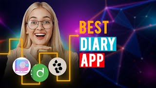 Best Diary Apps iPhone amp Android Which is the Best Diary App [upl. by Ahtnammas]