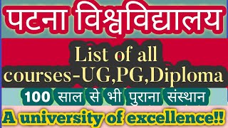 Patna UniversityList of all CoursesUGPGDiplomaampCertificate Courses [upl. by Leonid]