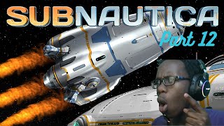 LEAVING PLANET 4546B FOR GOOD SUBNAUTICA PLAYTHROUGH PART 12FINALE [upl. by Garnet]