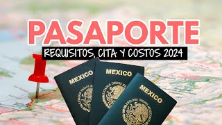 Pasaporte mexicano en 2024 requisitos documentos cita y precios [upl. by Neelyaj515]