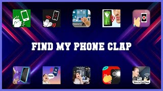 Best 10 Find My Phone Clap Android Apps [upl. by Acinyt]