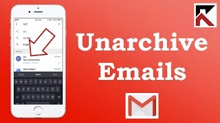 How To Unarchive Emails Gmail iPhone [upl. by Mathew]