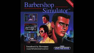 slowerpace 音楽 – Barbershop Simulator™ [upl. by Ydeh]