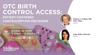 OTC Birth Control Access PatientCentered Contraception Decisions [upl. by Follmer]