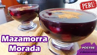 Cómo hacer Mazamorra Morada I Postre Peruano  Miski Trujillo [upl. by Tloc]