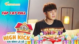 Gia đình là số 1 sitcom  tập 187 full Đức Mẫn xúc động đến phát khóc trong ngày sinh nhật của mình [upl. by Ebneter]