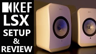 KEF LSX Wireless Speakers Setup And Review WHOA [upl. by Shantha560]