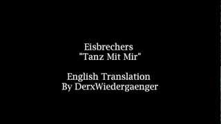 Eisbrechers Tanz Mit Mir English Lyrics [upl. by Emanuele]