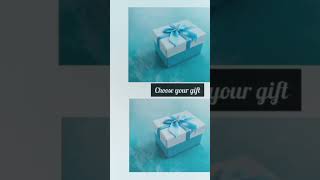 Choose your gift  part1 anshikasingh2367 [upl. by Tnahs530]