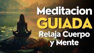 Meditacion GUIADA para RELAJAR CUERPO y Mente ✨ [upl. by Aleit]