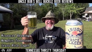 TN Thirsty Thursday  Wiseacre  Irusu Rice Lager 4 [upl. by Yetty]