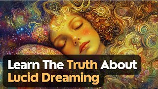 Lucid Dreaming Explained Science Techniques and Benefits [upl. by Rotkiv]