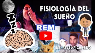 ¡FISIOLOGÍA DEL SUEÑO UN REPASO ¿Ciclo circadiano ¡REM vs No REM y más [upl. by Nolubez]