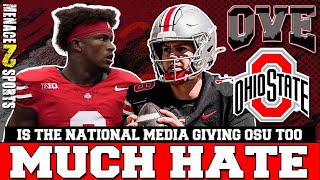 OVE Is Ohio State Football Getting Too Much HATE From National Media [upl. by Ennagem]