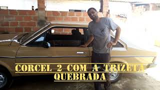 Corcel 2 com a trizeta quebrada [upl. by Adnulahs]