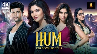 Hum  Welcome To The City Of Dreams  Kushal Tandon  New Released Indian Hindi Movies 2024 [upl. by Myrle]